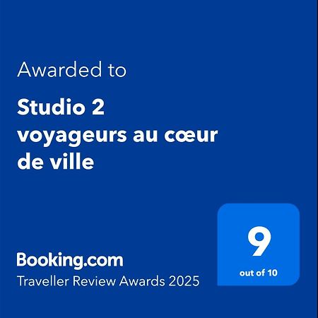Studio 2 Voyageurs Au Coeur De Ville سالونش المظهر الخارجي الصورة
